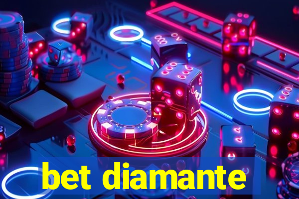 bet diamante