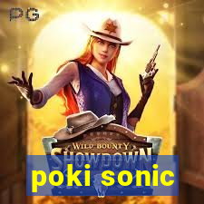 poki sonic