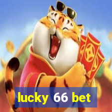 lucky 66 bet