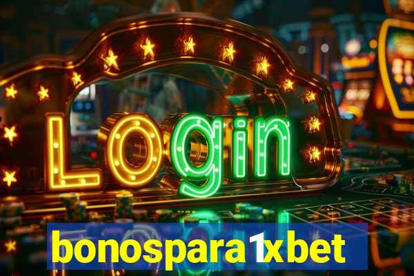 bonospara1xbet