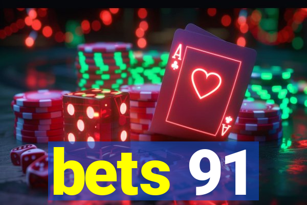 bets 91