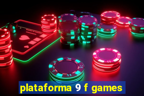 plataforma 9 f games