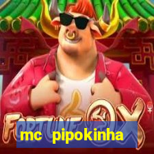 mc pipokinha telegram vazado