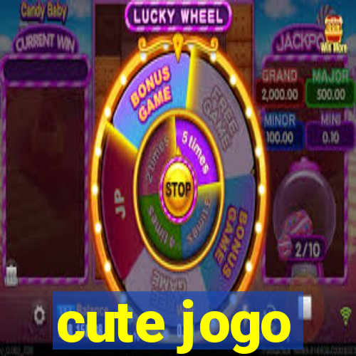 cute jogo