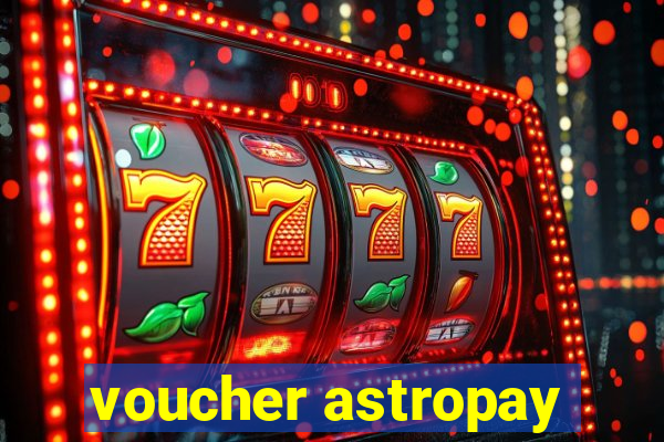 voucher astropay