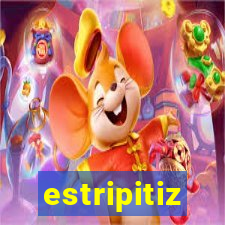 estripitiz