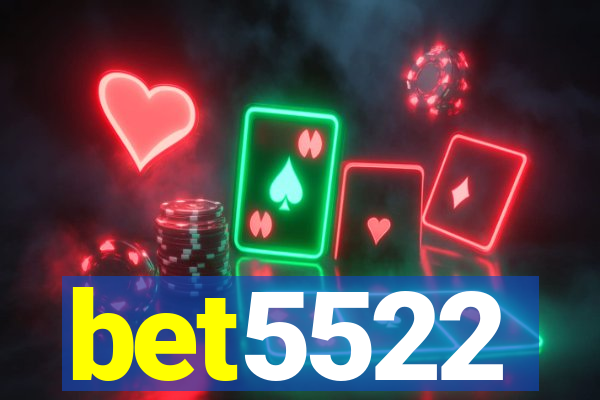 bet5522