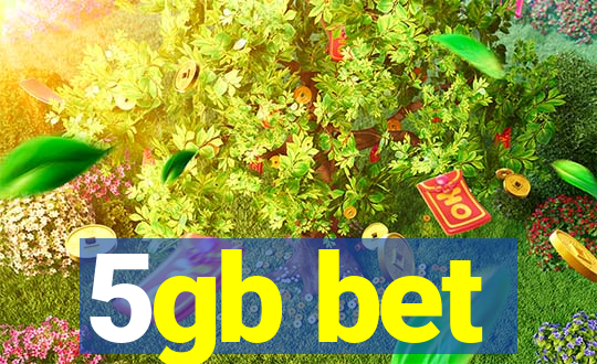 5gb bet