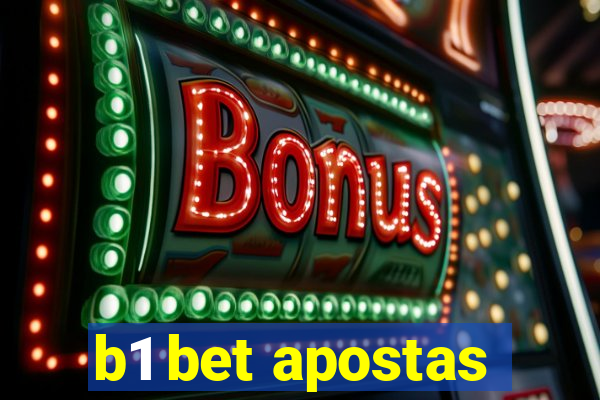 b1 bet apostas