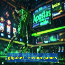 gigabet - casino games