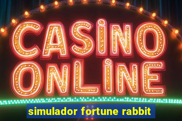 simulador fortune rabbit