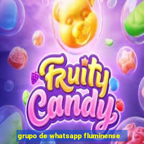 grupo de whatsapp fluminense