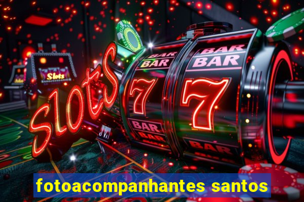 fotoacompanhantes santos