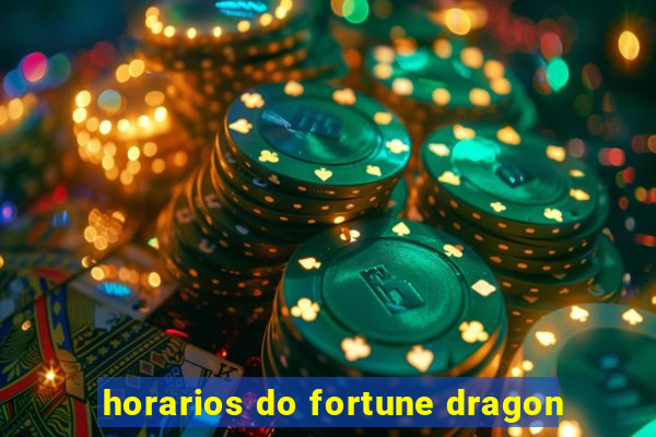 horarios do fortune dragon