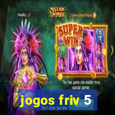 jogos friv 5