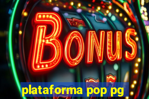 plataforma pop pg