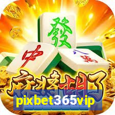 pixbet365vip