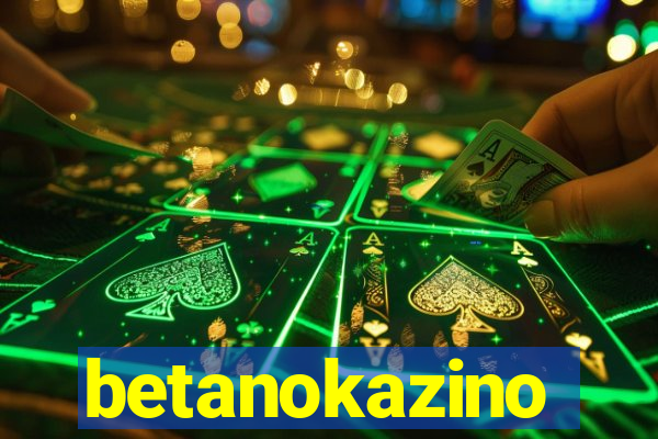 betanokazino