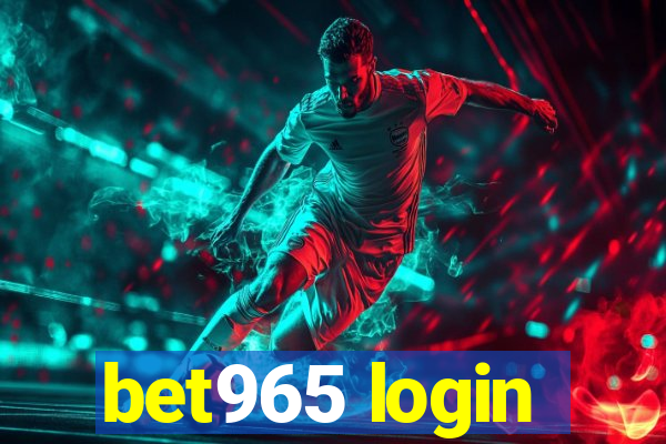 bet965 login