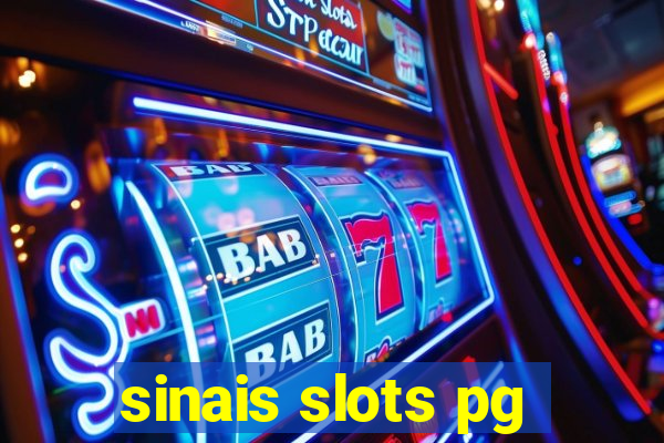 sinais slots pg