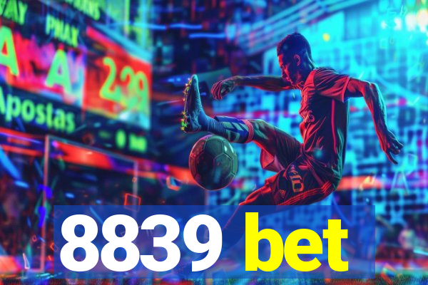 8839 bet