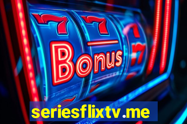 seriesflixtv.me