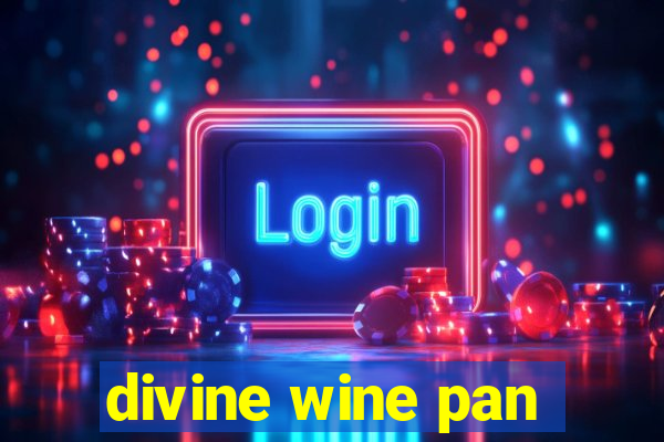 divine wine pan