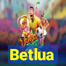 Betlua