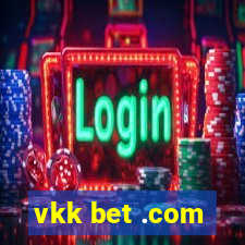 vkk bet .com