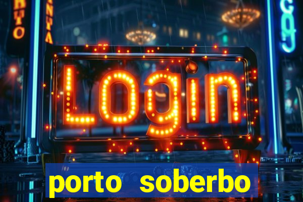 porto soberbo argentina compras