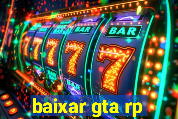 baixar gta rp