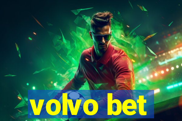 volvo bet