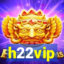 h22vip