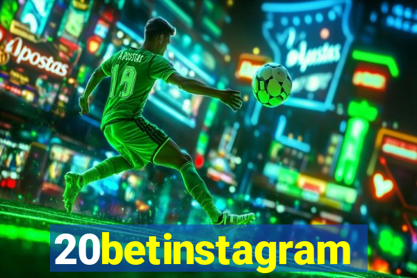 20betinstagram