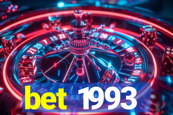 bet 1993