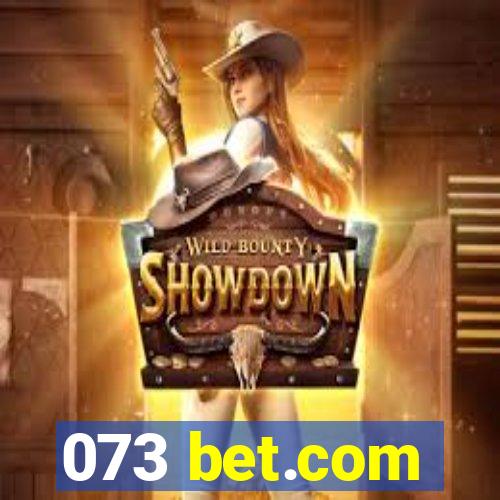 073 bet.com