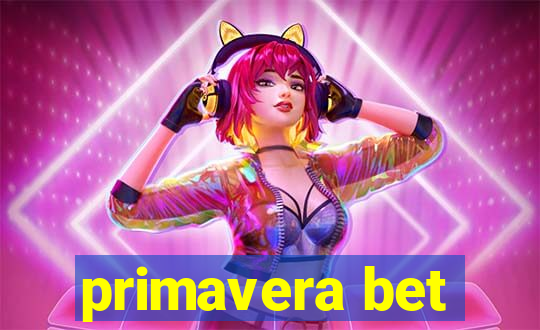 primavera bet