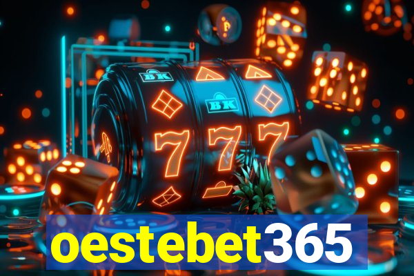 oestebet365