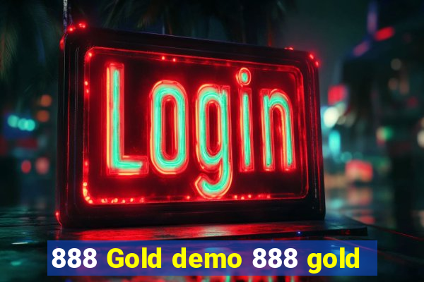 888 Gold demo 888 gold