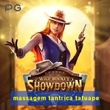 massagem tantrica tatuape