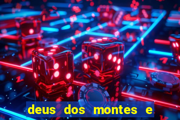 deus dos montes e dos vales