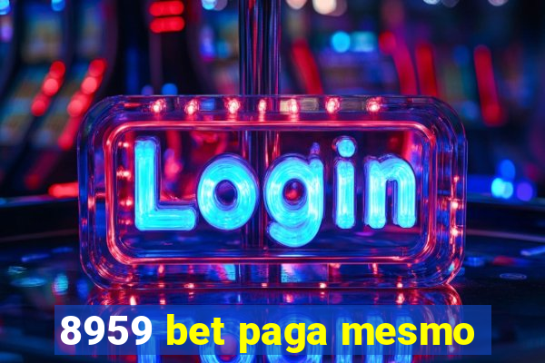 8959 bet paga mesmo