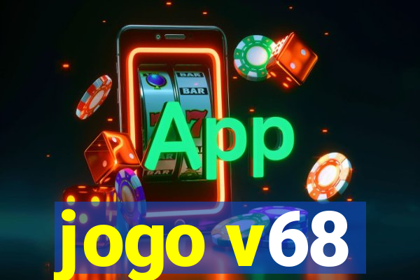 jogo v68