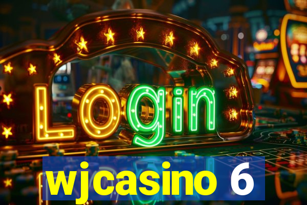 wjcasino 6