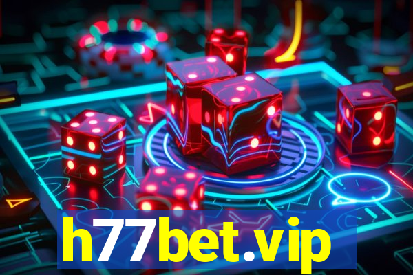 h77bet.vip