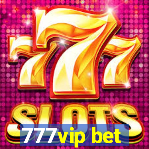 777vip bet