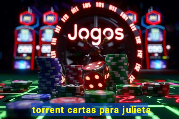 torrent cartas para julieta