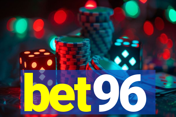 bet96