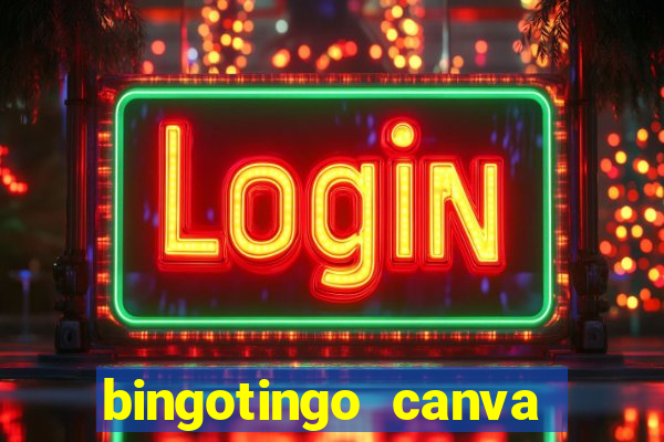 bingotingo canva pro gratis