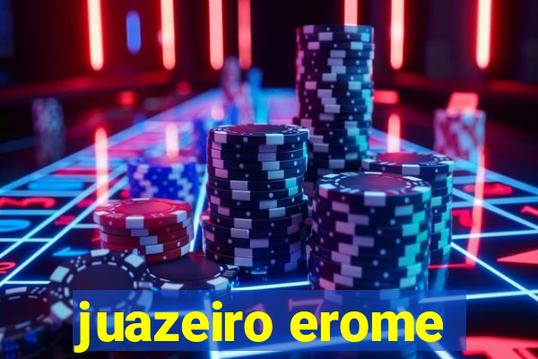 juazeiro erome